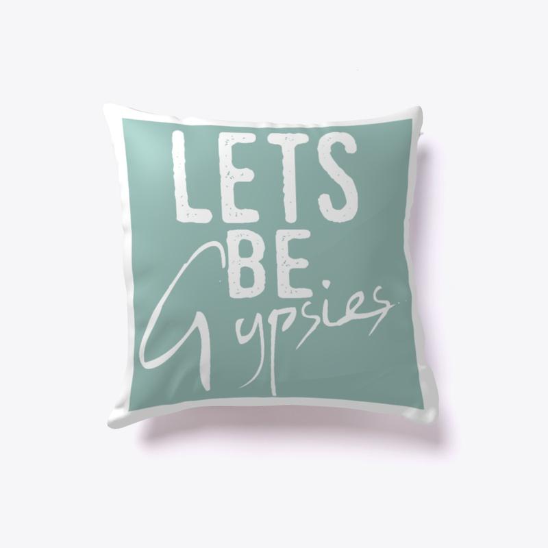 Gypsies Throw Pillow by Kristen McNamara